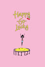 Plaktat Happy-Go-Lucky, czyli co nas uszczęśliwia
