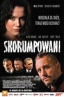 Plakat Skorumpowani