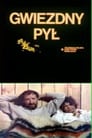 Plakat Gwiezdny pył (film 1982)
