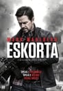 Plakat Eskorta (film 2018)
