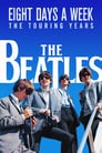 Plaktat The Beatles: Eight Days a Week - The Touring Years