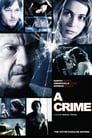 Plakat Zbrodnia (film 2006)