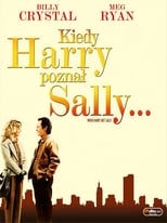 Plakat Bilet do kina - Kiedy Harry poznał Sally