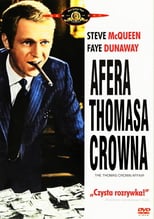 Plakat Kino Mocnych Wrażeń - Afera Thomasa Crowna