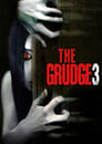 Plakat The Grudge - Powrót klątwy 3