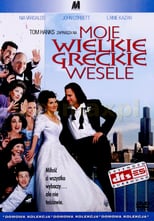 Plakat Zakochana Jedynka - Moje wielkie greckie wesele