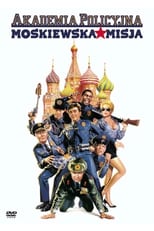 Plakat Akademia policyjna VII: Misja w Moskwie