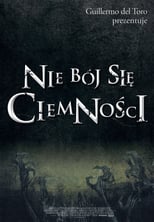 Plakat Nie bój się ciemności