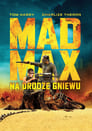Plaktat Mad Max: Na drodze gniewu