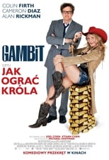 Plakat Gambit, czyli jak ograć króla