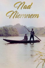 Plakat Nad Niemnem