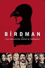 Plakat Birdman czyli (Nieoczekiwane pożytki z niewiedzy)