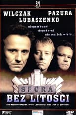 Plakat Sfora: Bez litości