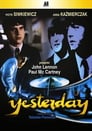 Plakat Yesterday (film 1984)