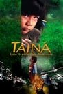 Plakat Taina - Uma Aventura na Amazonia