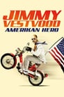 Plakat Jimmy Vestvood: Amerikan Hero