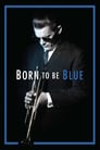 Plakat Born to Be Blue