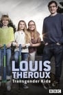 Plakat Louis Theroux: Transgender Kids