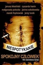 Plakat Niespotykanie spokojny człowiek