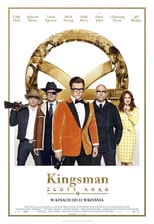 Plakat Kingsman: Złoty krąg