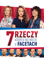 Plakat 7 rzeczy, których nie wiecie o facetach