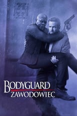 Plakat Bodyguard zawodowiec