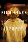 Plakat Gwiazdy nie umierają w Liverpoolu