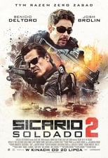 Plakat Hit na sobotę - Sicario 2: Soldado