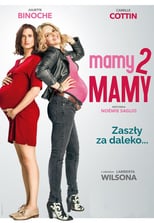 Plakat Kino relaks - Mamy 2 mamy