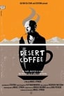 Plakat Desert Coffee