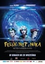 Plakat Felix, Net i Nika oraz teoretycznie możliwa katastrofa