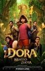 Plakat Dora i Miasto Złota