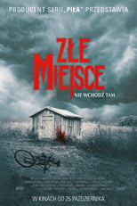 Plakat Złe miejsce