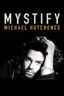 Plakat Mystify: Michael Hutchence